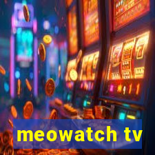 meowatch tv